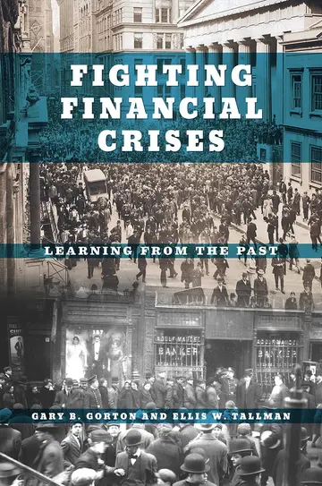 Cover of Fighting Financial Crises - Learning from the Past
