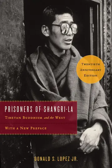 Cover of Prisoners of Shangri–La – Tibetan Buddhism and the West
