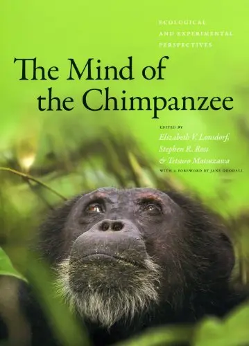 Cover of Mind of the Chimpanzee – Ecological and Experimental Perspectives