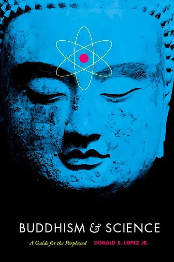 Cover of Buddhism and Science – A Guide for the Perplexed