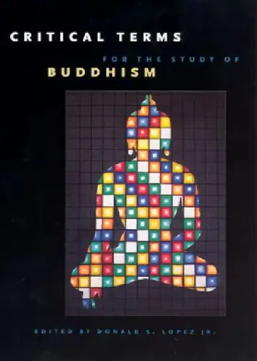 Cover of Critical Terms for the Study of Buddhism