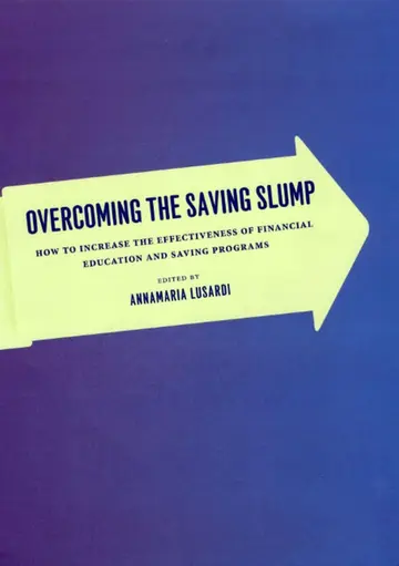 Cover of Overcoming the Saving Slump – How to Increase the Effectiveness of Financial Education and Saving Programs