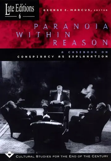 Cover of Paranioa within Reason – A Casebook on Conspiracy as Explanation (Paper)