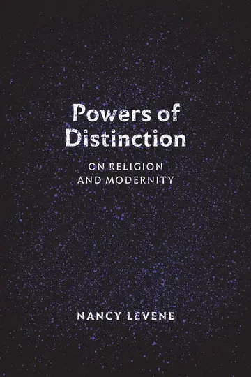 Cover of Powers of Distinction – On Religion and Modernity