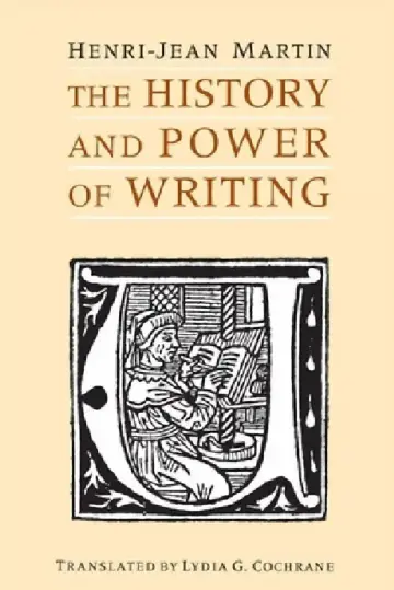 Cover of The History and Power of Writing