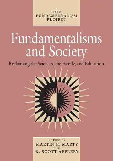 Cover of Fundamentalisms & Society – Reclaiming the Sciences, the Family, & Education (Paper)