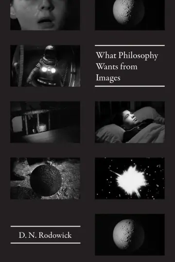 Cover of What Philosophy Wants from Images