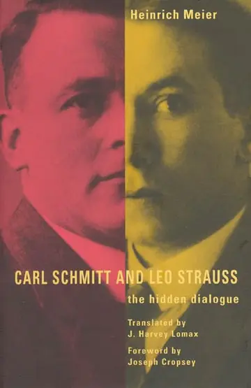 Cover of Carl Schmitt & Leo Strauss – The Hidden Dialogue