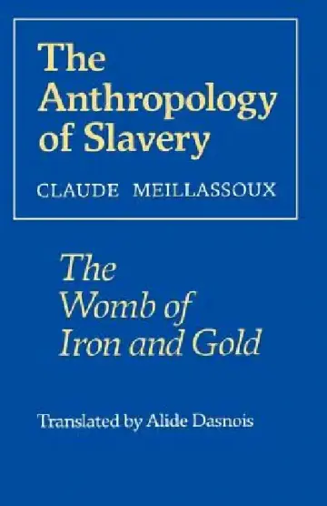 Cover of The Anthropology of Slavery
