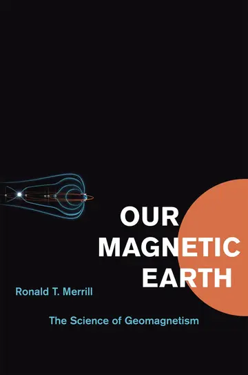 Cover of Our Magnetic Earth