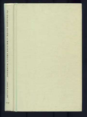 Cover of The Chicago Guide to Writing About Numbers