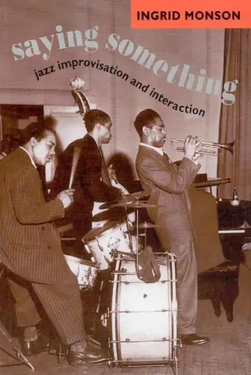Cover of Saying Something – Jazz Improvisation & Interaction