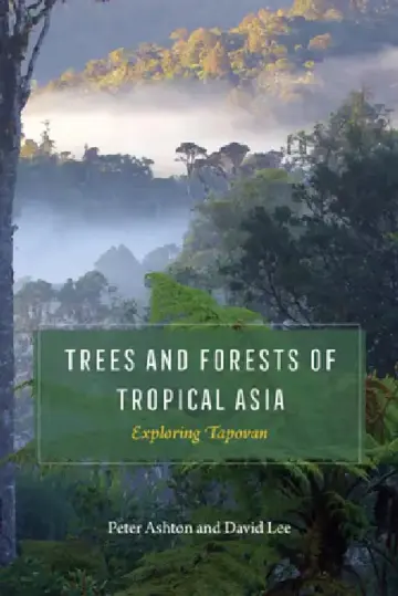 Cover of Trees and Forests of Tropical Asia