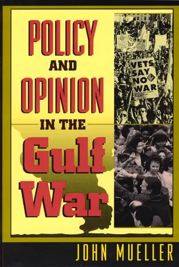 Cover of Policy and Opinion in the Gulf War