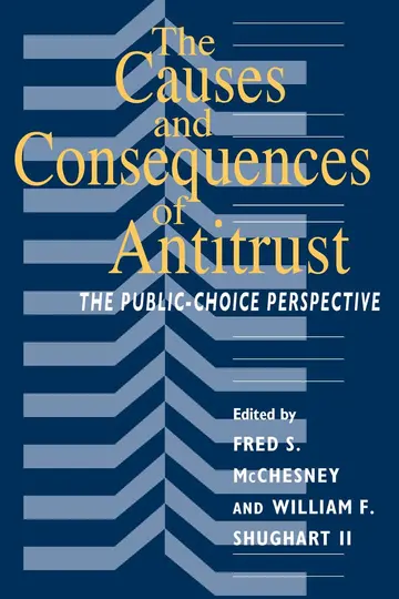 Cover of The Causes and Consequences of Antitrust