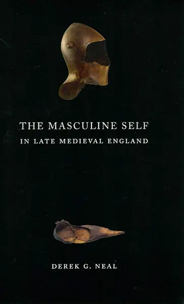 Cover of The Masculine Self in Late Medieval England