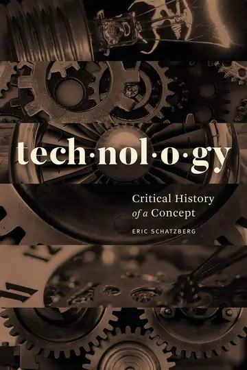 Cover of Technology - Critical History of a Concept