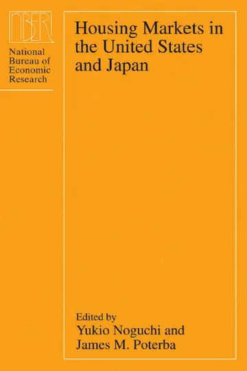 Cover of Housing Markets in the United States & Japan ((NBER) National Bureau of Economic Research Conference Reports)