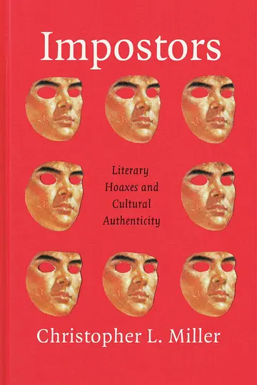 Cover of Impostors – Literary Hoaxes and Cultural Authenticity