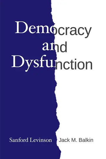 Cover of Democracy and Dysfunction