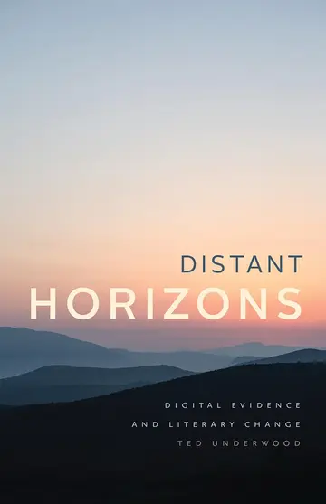 Cover of Distant Horizons – Digital Evidence and Literary Change
