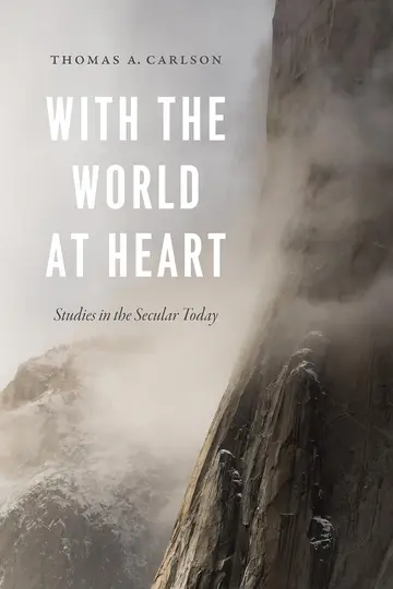 Cover of With the World at Heart – Studies in the Secular Today