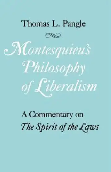 Cover of Montesquieu's Philosophy of Liberalism