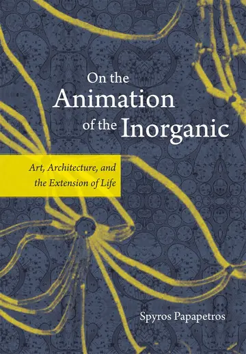 Cover of On the Animation of the Inorganic