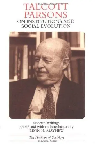 Cover of Talcott Parsons on Institutions and Social Evolution