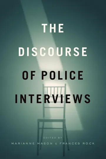 Cover of The Discourse of Police Interviews