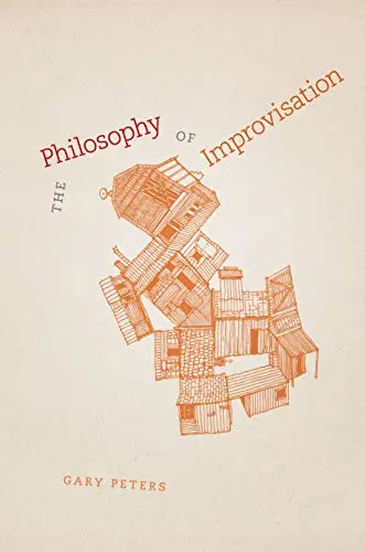 Cover of The Philosophy of Improvisation