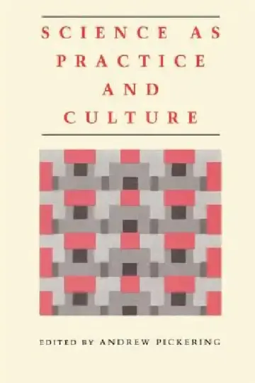 Cover of Science as Practice and Culture