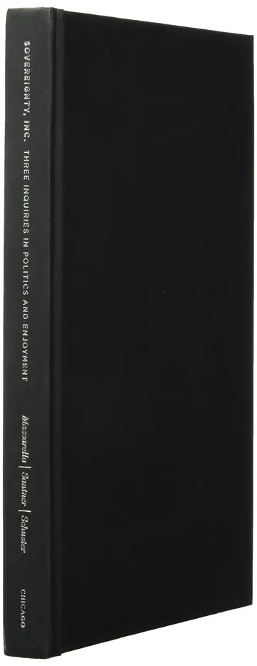 Cover of Sovereignty, Inc. – Three Inquiries in Politics and Enjoyment