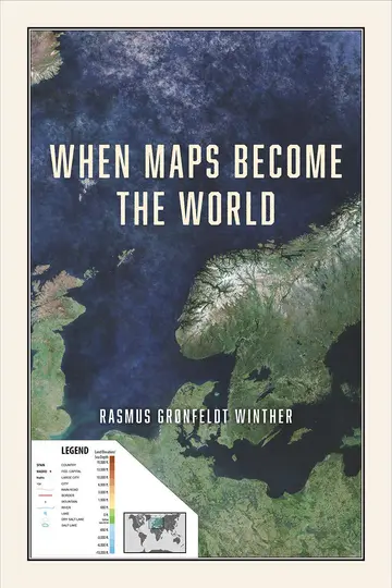 Cover of When Maps Become the World