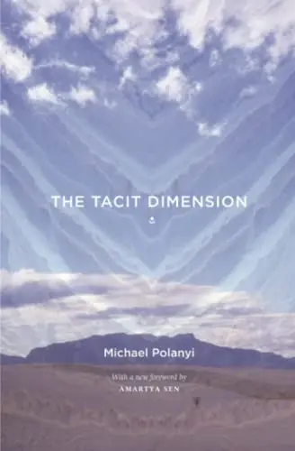 Cover of The Tacit Dimension