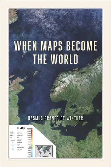 Cover of When Maps Become the World