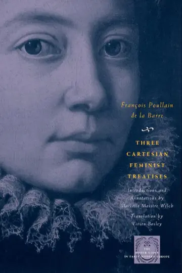 Cover of Three Cartesian Feminist Treatises