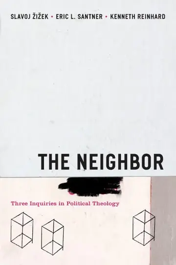 Cover of Neighbor – Three Inquiries in Political Theology