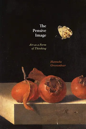 Cover of The Pensive Image – Art as a Form of Thinking