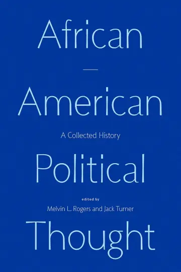 Cover of African American Political Thought – A Collected History