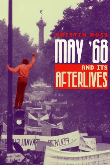 Cover of May `68 and Its Afterlives