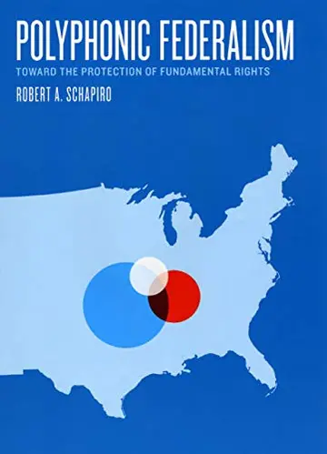 Cover of Polyphonic Federalism – Toward the Protection of Fundamental Rights