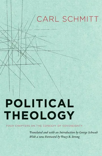 Cover of Political Theology - Four Chapters on the Concept of Sovereignty