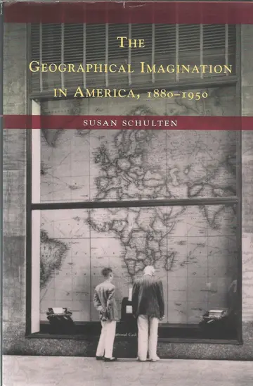 Cover of The Geographical Imagination in America 1880–1950