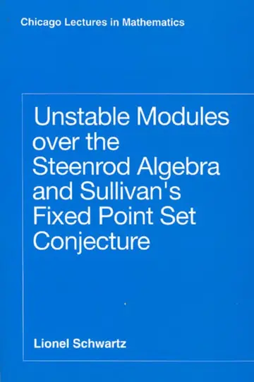 Cover of Unstable Modules over the Steenrod Algebra & Sullivan′s Fixed Point Set Conjecture