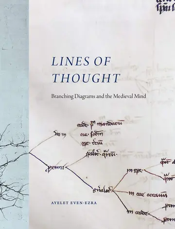 Cover of Lines of Thought – Branching Diagrams and the Medieval Mind