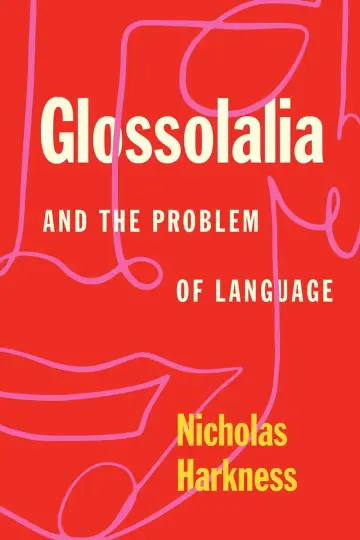 Cover of Glossolalia and the Problem of Language