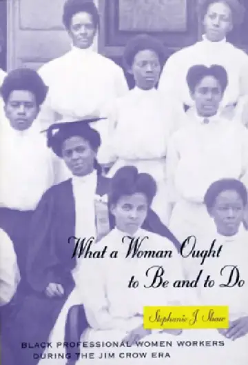 Cover of What a Woman Ought to Be and to Do
