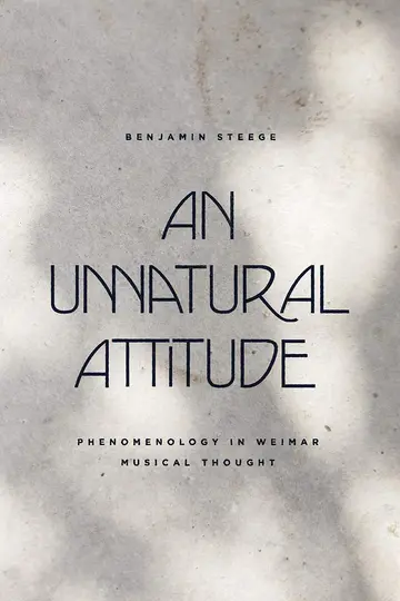 Cover of An Unnatural Attitude