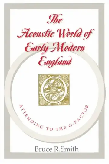 Cover of The Acoustic World of Early Modern England